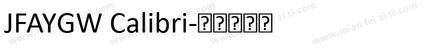 JFAYGW Calibri字体转换